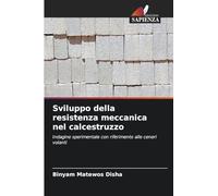 Sviluppo della resistenza meccanica nel calcestruzzo