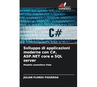 Sviluppo di applicazioni moderne con C#, ASP.NET core e SQL server