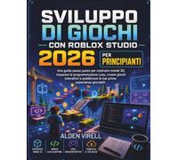 Sviluppo di giochi con Roblox Studio 2026 per principianti