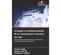 Sviluppo e caratterizzazione di un microsensore resistivo per gas: Ottimizzazione delle prestazioni di rilevamento mediante fotoconduzione di ZnO