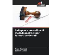 Sviluppo e convalida di metodi analitici per farmaci antivirali