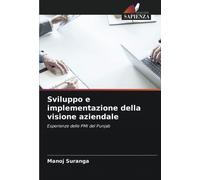Sviluppo E Implementazione Della Visione Aziendale