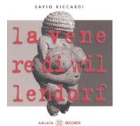 Svio Riccardi - La Venere Di Willendorf [Import]
