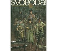 Svoboda ! Carnet de guerre imaginaire d'un combattant de la Légion Tchèque-Lekaterinbourg, été 1918 - Kris - Futuropolis - cartonné - Bande dessinée
