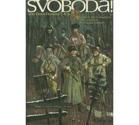Svoboda ! Carnet de guerre imaginaire d'un combattant de la Légion Tchèque-Lekaterinbourg, été 1918 - Kris - Futuropolis - cartonné - Bande dessinée