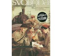 Svoboda ! Carnet de guerre imaginaire d'un combattant de la Légion Tchèque-De Prague à Tcheliabinsk - Kris - Futuropolis - cartonné - Bande dessinée