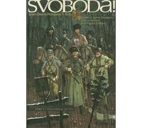 Svoboda ! - Tome 2 - Lekaterinbourg, Été 1918