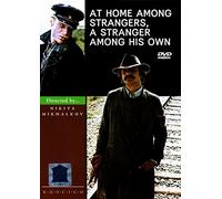 Svoy sredi chuzhih, chuzhoy sredi svoih (At Home Among Strangers, a Stranger Among his own) [DVD]