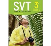 SVT 3e livre de l'élève Alain Pothet (Coordination éditoriale), Samuel Rebulard (Coordination éditoriale)