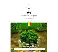 SVT 6e: Cahier de leçons