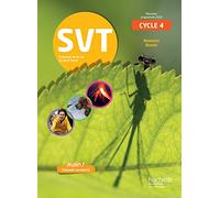 SVT Cycle 4 / 5e, 4e, 3e – Livre élève – éd. 2017 – Hachette Pratique