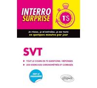 SVT Première S - Tout le cours en 75 questions/réponses et 200 exercices chronométrés et corrigés Tout le cours en 75 questions et réponses, 200 exercices - Martial Renard - Ellipses - broché - Scolai