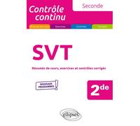 SVT - Seconde Résumés de cours, exercices et contrôles corrigés - Pierre-Marie Bourlon - Ellipses - broché - Scolaire / Universitaire