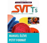 SVT term S : Sciences de la vie et de la terre (Programme 2012)