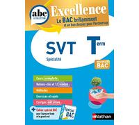 SVT Terminale - ABC Excellence - Bac 2026 - Enseignement de spécialité Tle - Cours complets, Notions-clés et vidéos, Points méthode, Exercices et corrigés détaillés