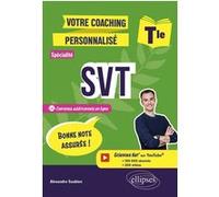 SVT. Terminale Spé Alexandre Saubion (Auteur)