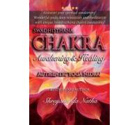Swadhisthana Chakra Awakening & Healing