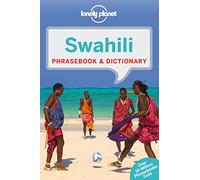 Swahili Phrasebook & Dictionary - 5ed - Anglais