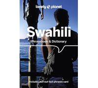 Swahili Phrasebook & Dictionary - 6ed - Anglais