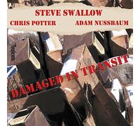 Swallow, Steve - Damaged In Transit