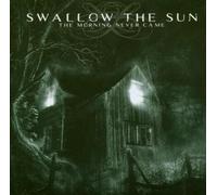 Swallow the Sun - The Morning Never Came [Import]
