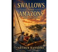 Swallows and Amazons (Annotated)