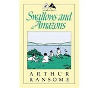 Swallows and Amazons by Arthur Ransome Arthur Ransome (Auteur)