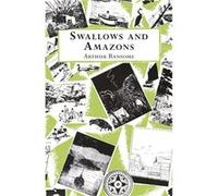 Swallows And Amazons by Arthur Ransome Paperback Book Ransome, Arthur (Auteur)