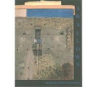 Swallows Martin Corless-Smith (Auteur)