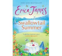 Swallowtail Summer – Une histoire d'été qui crépite de passion et de secrets – Orion