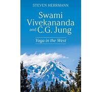 Swami Vivekananda And C.G. Jung