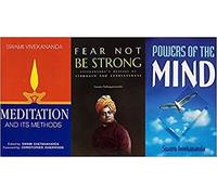 Swami Vivekananda Book In English : Meditation and Its Methods : According to Swami Vivekananda + Powers of the Mind + Fear not be Strong