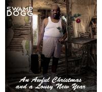 Swamp Dogg – An Awful Christmas And A Lousy New Year – CD