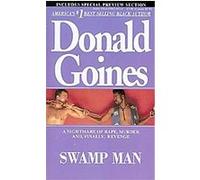 Swamp Man Donald Goines (Auteur)