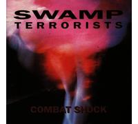 Swamp Terrorists - Combat Shock [Import]