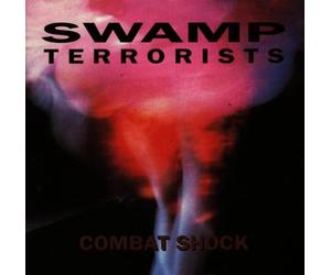 Swamp Terrorists - Combat Shock [Import]