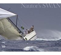 Swan: A Unique Story: Through 50 Years of Yachting Evolution