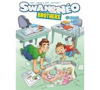 Swan et Néo - Brothers T02: Escape game
