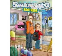 Swan et Néo Brothers T05 Sophie et Greg (Auteur), Benj (Scénario), Paolo Campinoti (Dessinateur)