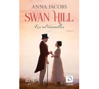 Swan Hill - Les retrouvailles (Vol. 2)