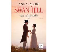 Swan Hill - Les retrouvailles (Vol. 2) Édition en gros caractères - Anna Jacobs - De La Loupe - broché - Roman