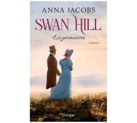 Swan Hill - Tome 1 - Les Pionniers
