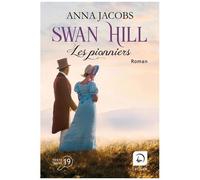 Swan Hill Tome 1 - Les Pionniers - Volume 2