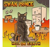 Swan Prince - Hell on Earth [Import]