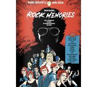 Swan raconte ... rock memories: Pour la première fois en images, des histoires incroyables mais vraies