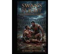 Swan’s Flight: The Promise of Freedom