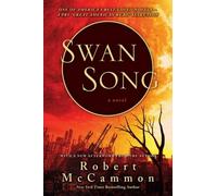 Swan Song by McCammon, Robert [Paperback] NEUF
