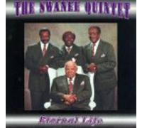 Swanee Quintet - Eternal Life