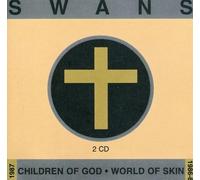 Swans - Children of God/World of