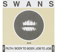 Swans - Filth to Body [Import]